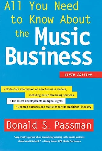 All You Need to Know About the Music Business - 9th Edition