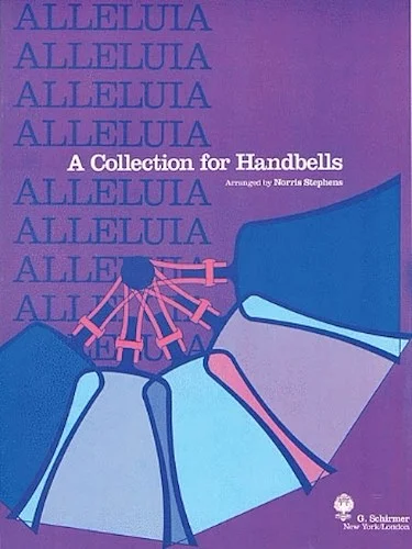 Alleluia - A Collection for Handbells