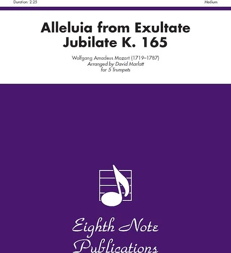 Alleluia (from <i>Exultate Jubilate,</i> K. 165)