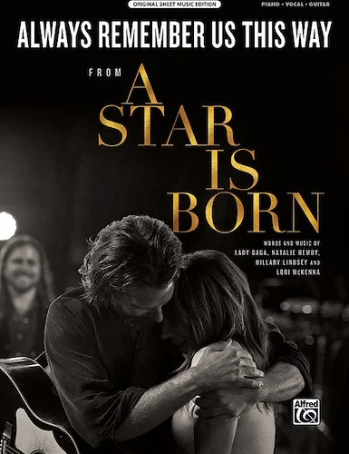 Always Remember Us This Way: From <i>A Star Is Born</i>