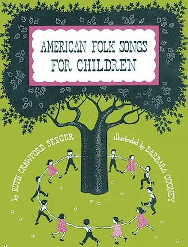 American Folk Songs for Children