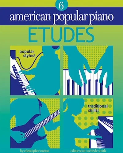 American Popular Piano - Etudes - Etudes Level 6