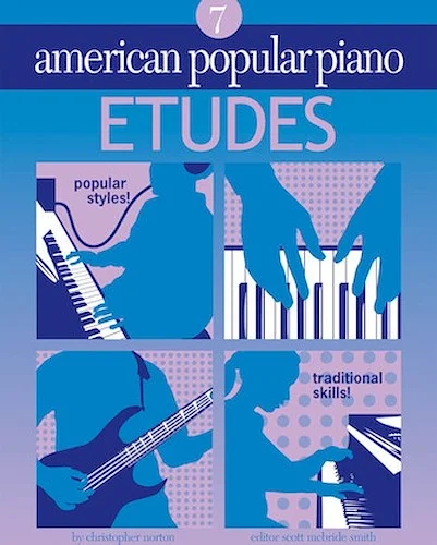 American Popular Piano - Etudes Level 7