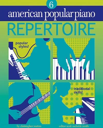 American Popular Piano - Repertoire - Repertoire Level 6