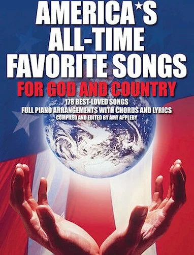 America's All-Time Favorite Songs for God and Country