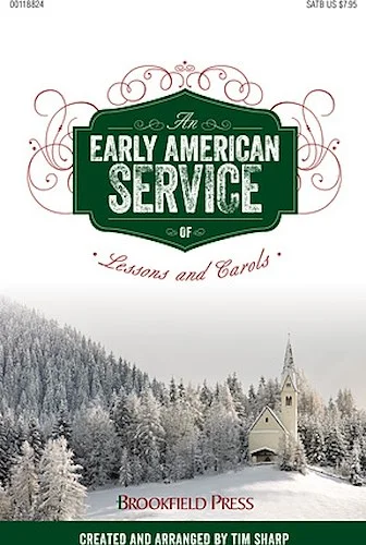 An Early American Service of Lessons and Carols