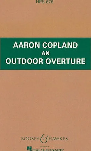 An Outdoor Overture - for Orchestra