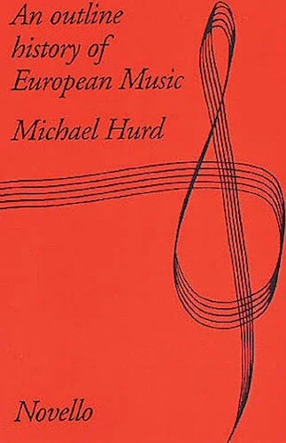 An Outline History Of European Music