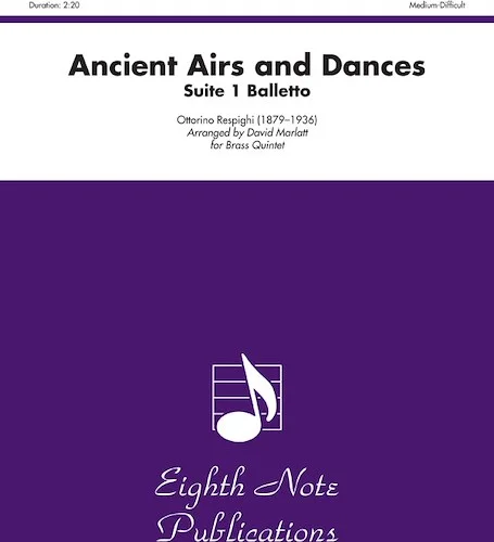 Ancient Airs and Dances: Suite 1 Balletto