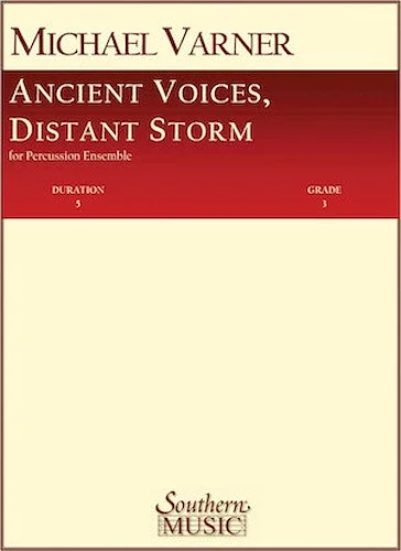 Ancient Voices, Distant Storms