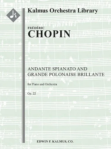 Andante Spianato and Grande Polonaise Brillante, Op. 22<br>