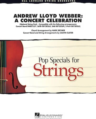 Andrew Lloyd Webber - A Concert Celebration (Medley)