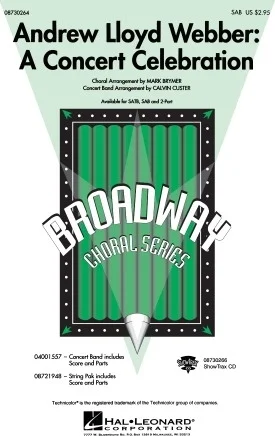 Andrew Lloyd Webber: A Concert Celebration (Medley)