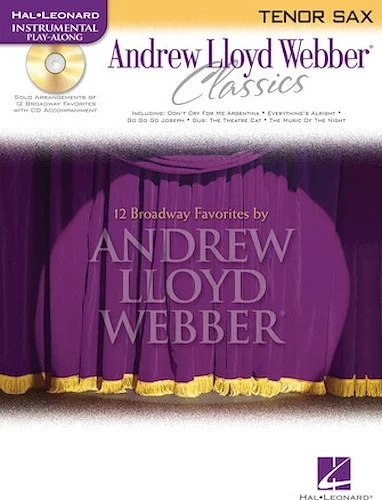 Andrew Lloyd Webber Classics - Tenor Sax