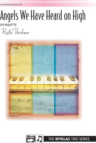 Angels We Have Heard on High