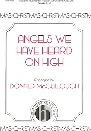 Angels We Have Heard on High