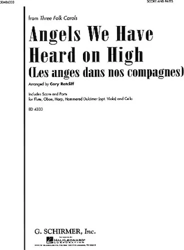 Angels We Have Heard on High (Les Anges Dans Nos Compagnes) - from Three Folk Carols Image