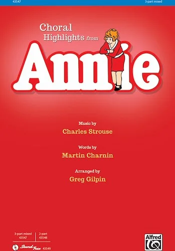 Annie: Choral Highlights