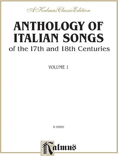 Anthology of Italian Songs (17th & 18th Century), Volume I: Vocal Collection