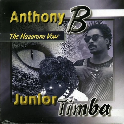 Anthony B, Junior Timba - The Nazarene Vow (orig. press)