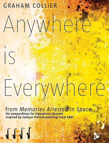 Anywhere Is Everywhere: From <i>Memories Arrested in Space</i>