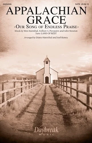 Appalachian Grace - Our Song of Endless Praise