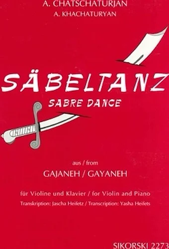Aram Khachaturian - Sabre Dance - from the Ballet Gayaneh
transcribed for Violin and Piano