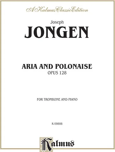 Aria and Polonaise, Opus 128