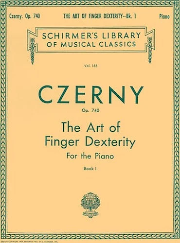 Art of Finger Dexterity, Op. 740 - Book 1