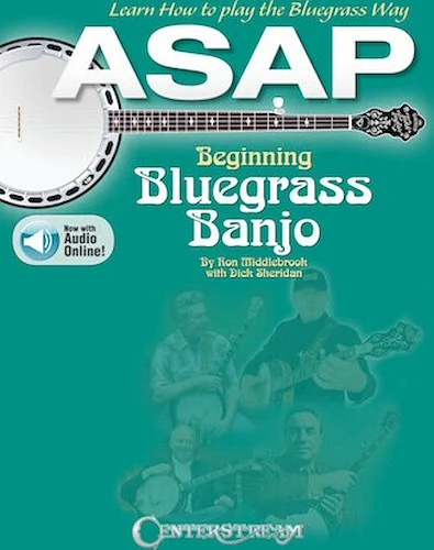 ASAP Beginning Bluegrass Banjo - Learn How to Pick the Bluegrass Way