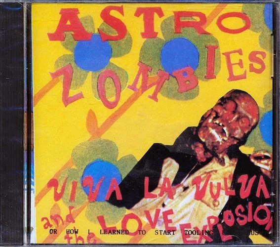 Astro Zombies - Viva La Vulva