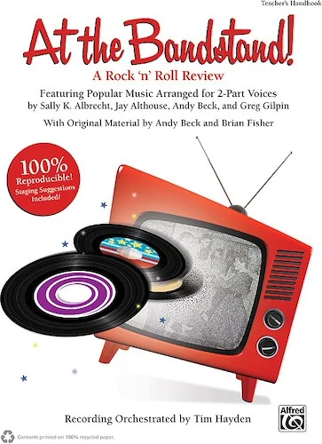 At the Bandstand!: A Rock 'n' Roll Review Featuring Popular Music Arranged for 2-Part Voices