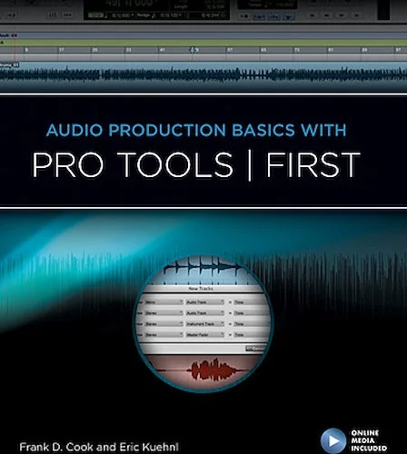 Audio Production Basics with Pro Tools | First