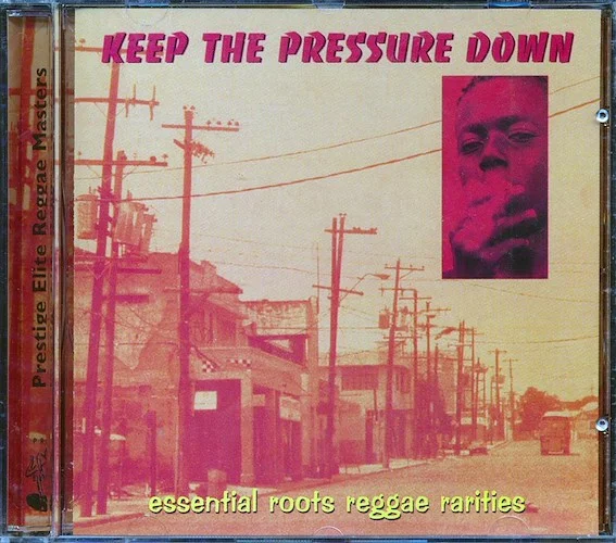 Augustus Pablo, Vin Gordon, Leroy Smart, Etc. - Keep The Pressure Down