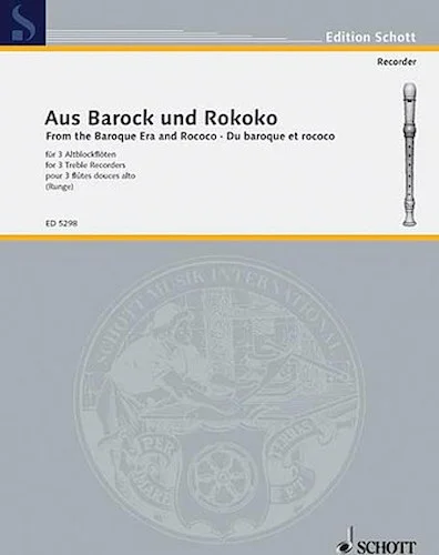 Aus Barock Und Rokoko - Little Pieces from the Baroque and Rococo Eras