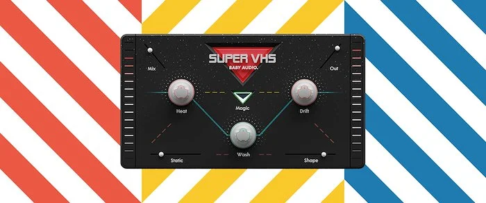 Baby Audio Super VHS (Download) <br>A ‘lofi flavor’ beast