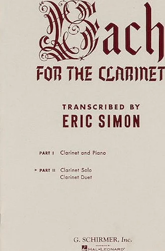 Bach for the Clarinet - Part 2