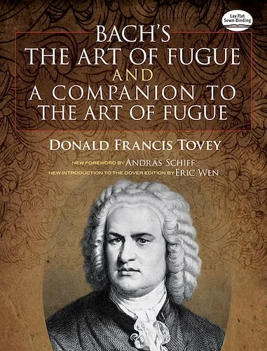 Bach's <i>The Art of Fugue</i> and <i>A Companion to The Art of Fugue</i>