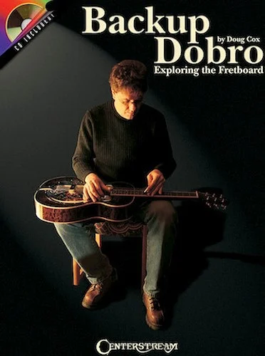 Backup Dobro - Exploring the Fretboard