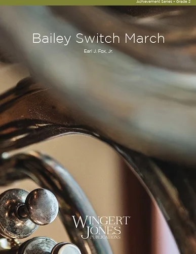 Bailey Switch March