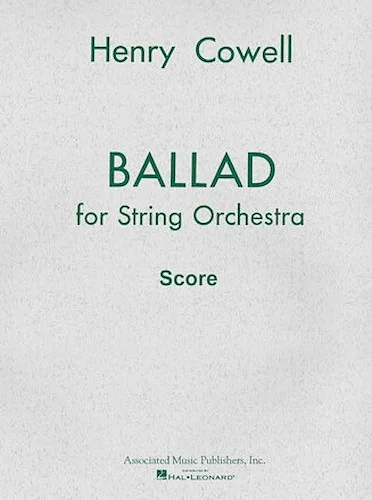 Ballad (1954) for String Orchestra - for String Orchestra