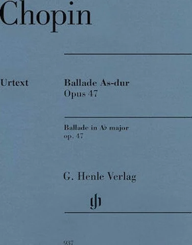 Ballade in A-flat Major, Op. 47 - Revised Edition