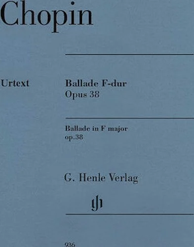Ballade in F Major, Op. 38 - Revised Edition