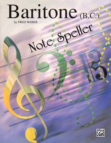 Baritone B.C. Note Speller