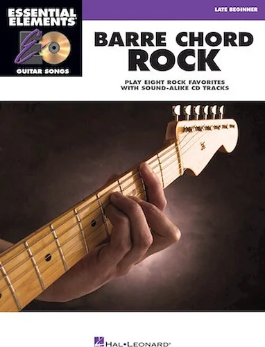 Barre Chord Rock - Play 8 Rock Favorites with Sound-Alike CD Tracks