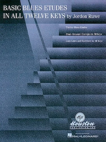 Basic Blues Etudes in All Twelve Keys