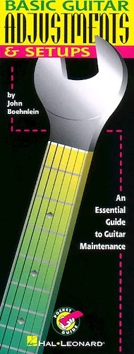 Basic Guitar Adjustments & Set-ups