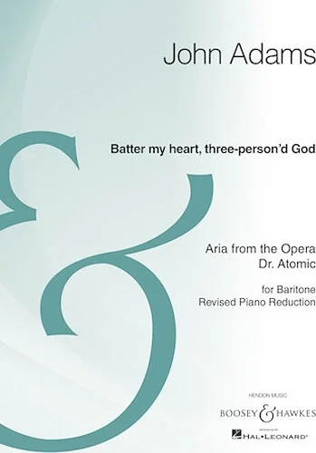 Batter My Heart, Three-Person'd God - from the opera Doctor Atomic
