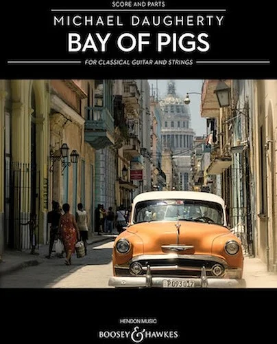 Bay of Pigs - for Classical Guitar and String Quartet
