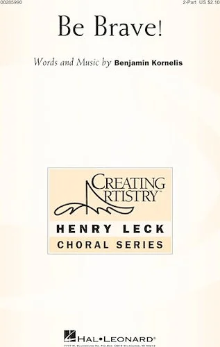 Be Brave! - Creating Artistry